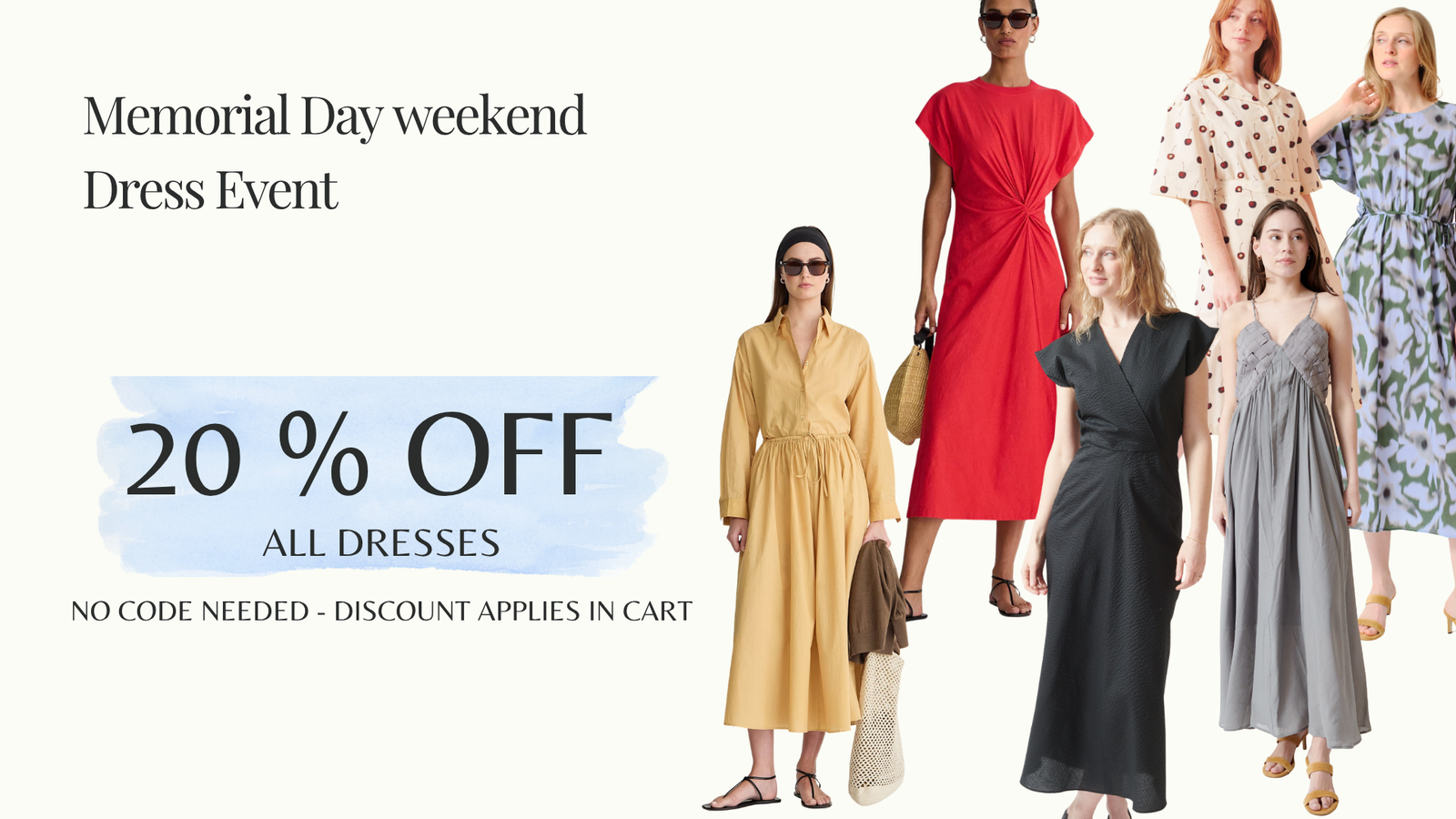 Promotional banner for Memorial Day dress event with models wearing dresses and a discount offer.